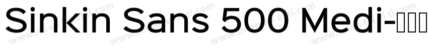 Sinkin Sans 500 Medi字体转换